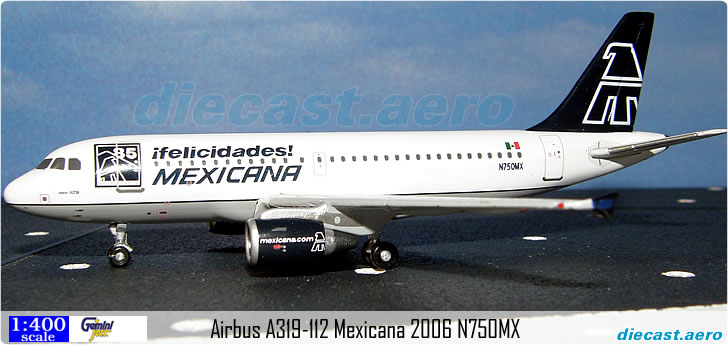 Airbus A319-112 Mexicana 2006 N750MX