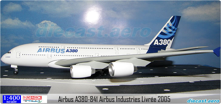Airbus A380-841 Airbus Industries Livrée 2005