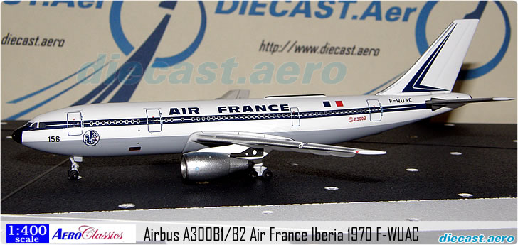 Airbus A300B1/B2 Air France Iberia 1970 F-WUAC