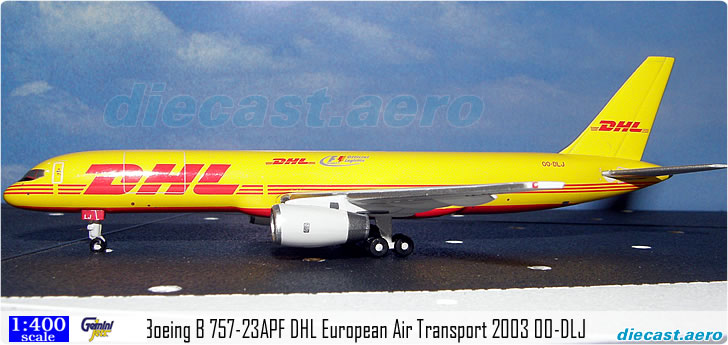 Boeing B 757-23APF DHL European Air Transport 2003 OO-DLJ