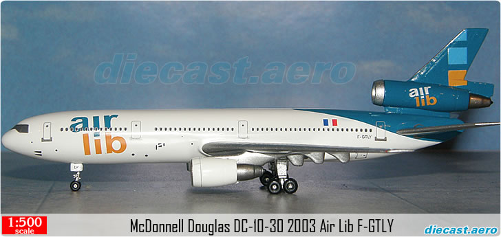 McDonnell Douglas DC-10-30 2003 Air Lib F-GTLY