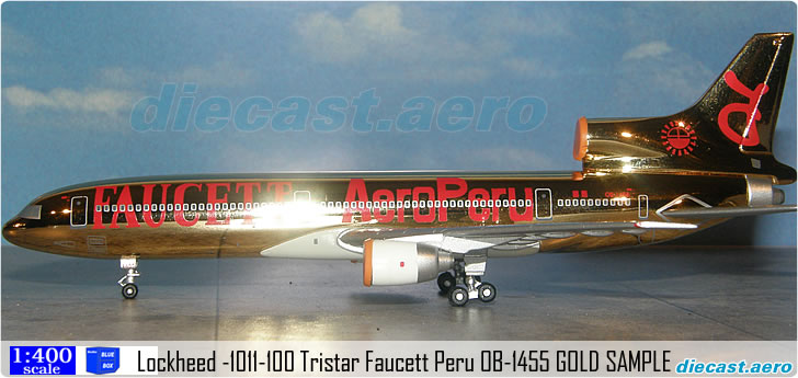 Lockheed -1011-100 Tristar Faucett Peru OB-1455 GOLD SAMPLE