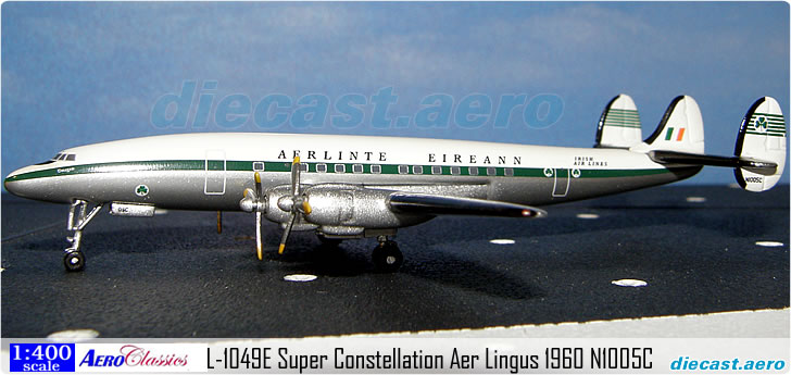 L-1049E Super Constellation Aer Lingus 1960 N1005C