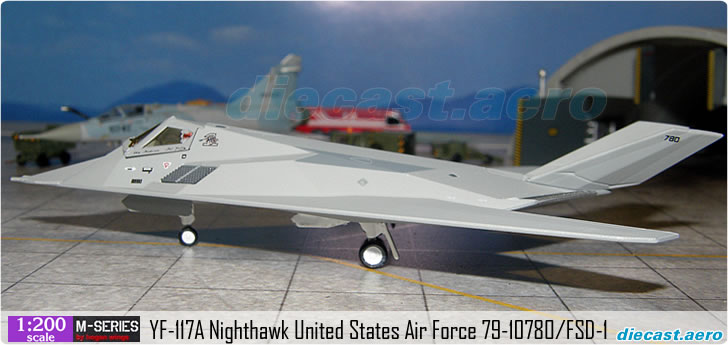 YF-117A Nighthawk United States Air Force 79-10780/FSD-1